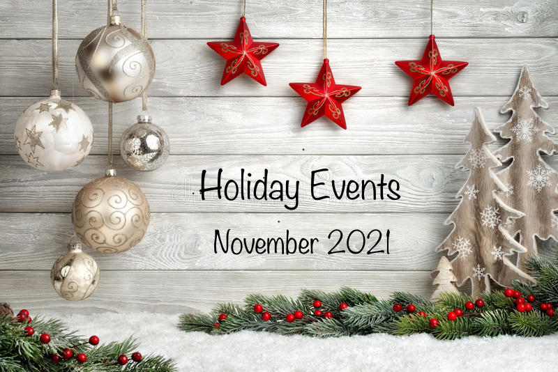 November 2021 Holiday Events!